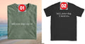 Tell your dog i said hi Merch, - Adult & Kids T-Shirts, Sweatshirts & Hoodies apparel design preview 1