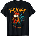 F-caw-f Chicken Rooster Coffee Funny Office - Adult & Kids T-Shirts, Sweatshirts & Hoodies apparel design preview 1