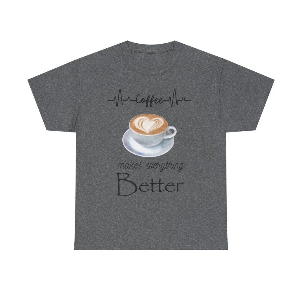 Coffee Makes Everything Better Gift for Lovers - Adult & Kids T-Shirts, Sweatshirts & Hoodies apparel design preview 1