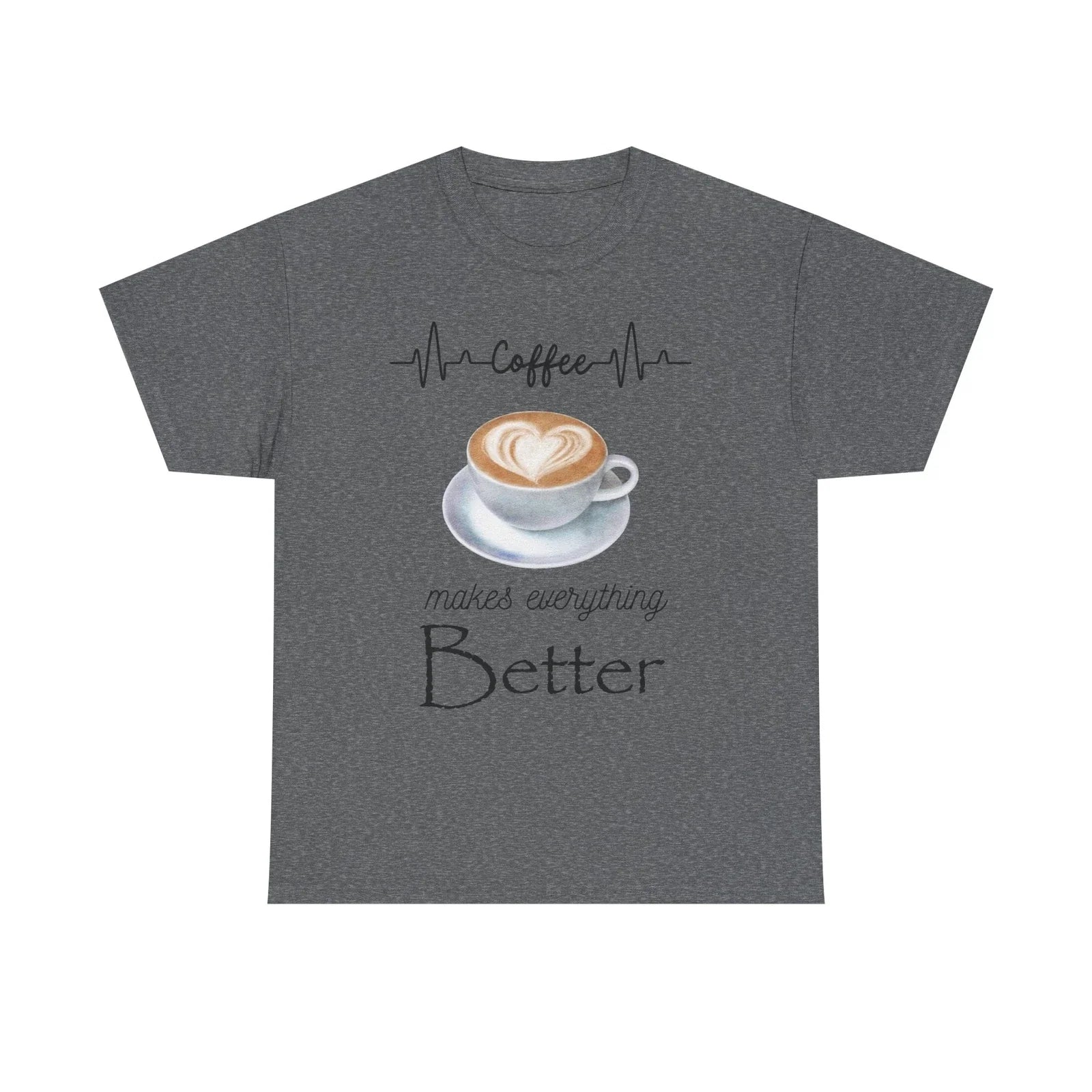 Coffee Makes Everything Better Gift for Lovers - Adult & Kids T-Shirts, Sweatshirts & Hoodies apparel design preview 1