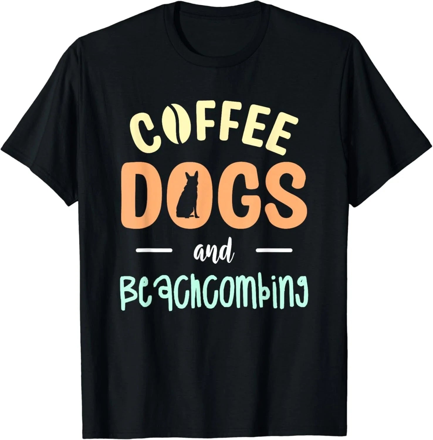 Coffee Dogs And Beachcombing Beachcomber Gift - Adult & Kids T-Shirts, Sweatshirts & Hoodies apparel design preview 1