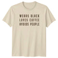 Wears Black Loves Coffee Avoids Introvert Humor - Adult & Kids T-Shirts, Sweatshirts & Hoodies apparel design preview 1