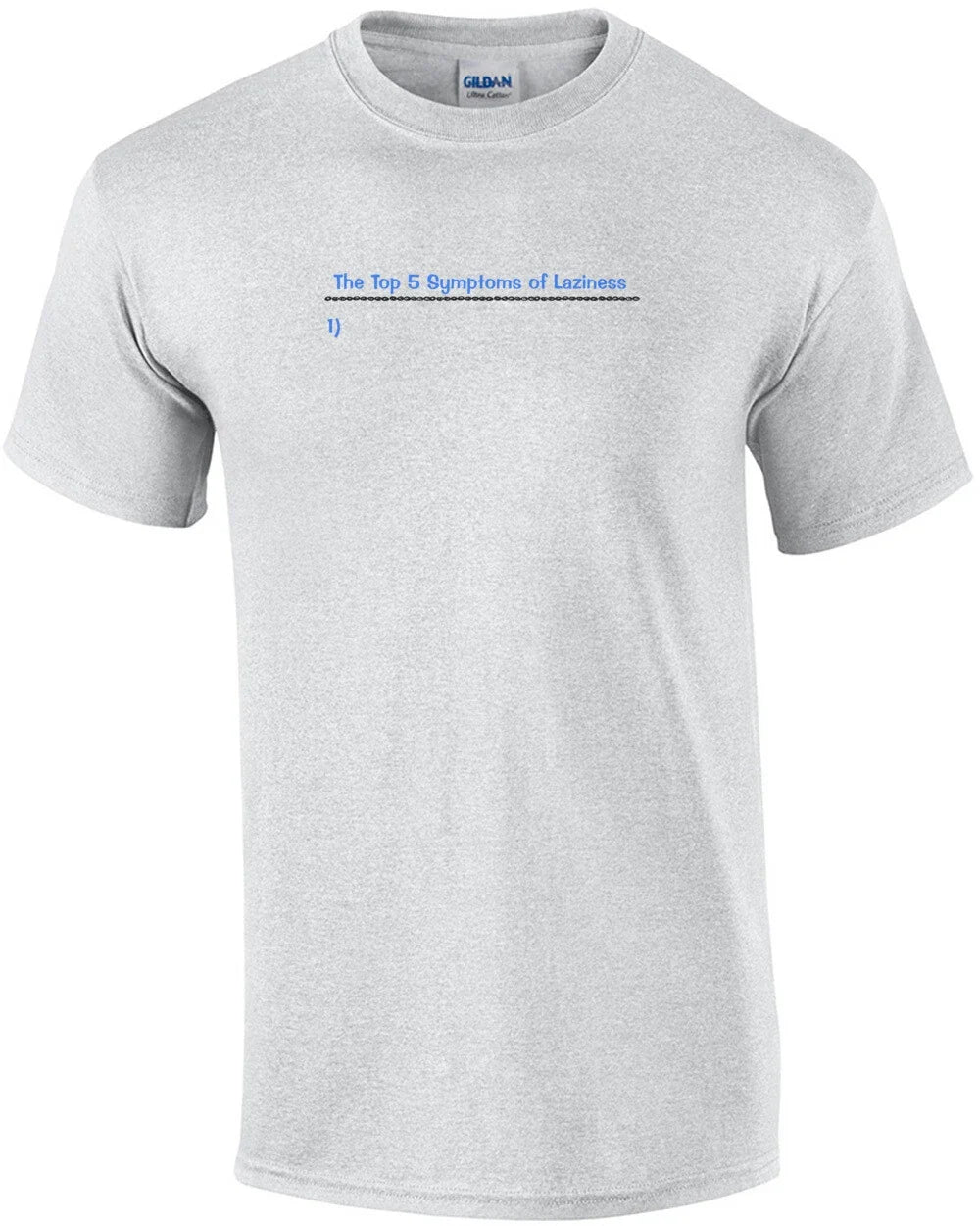 Top 5 Symptoms Of Laziness - Adult & Kids T-Shirts, Sweatshirts & Hoodies apparel design preview 1