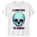 I Love You To Death Pastel Goth Valentines Apparel - Adult & Kids T-Shirts, Sweatshirts & Hoodies apparel design preview 1