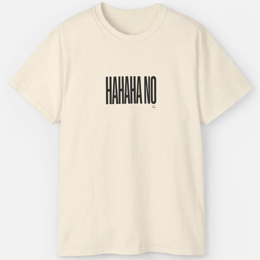HAHAHA NO Funny Sarcastic Introvert Meme - Adult & Kids T-Shirts, Sweatshirts & Hoodies apparel design preview 1