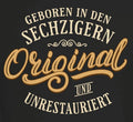 Men's Birthday Original Born In The Sixties Quotes - Adult & Kids T-Shirts, Sweatshirts & Hoodies apparel design preview 1