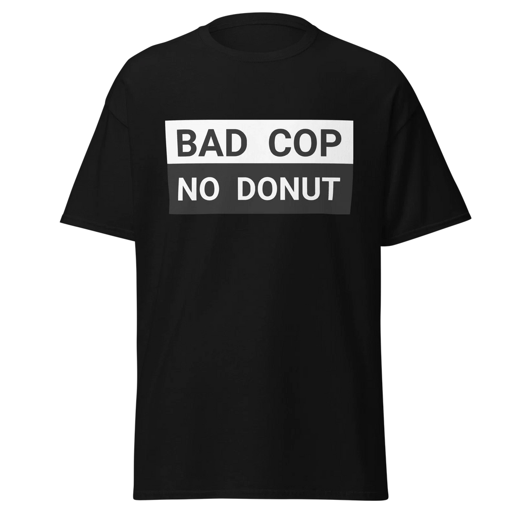Bad cop no donut funny Men's classic - Adult & Kids T-Shirts, Sweatshirts & Hoodies apparel design preview 1