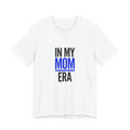 In My Mom Era Minimalist Mother's Day Typography - Adult & Kids T-Shirts, Sweatshirts & Hoodies apparel design preview 1
