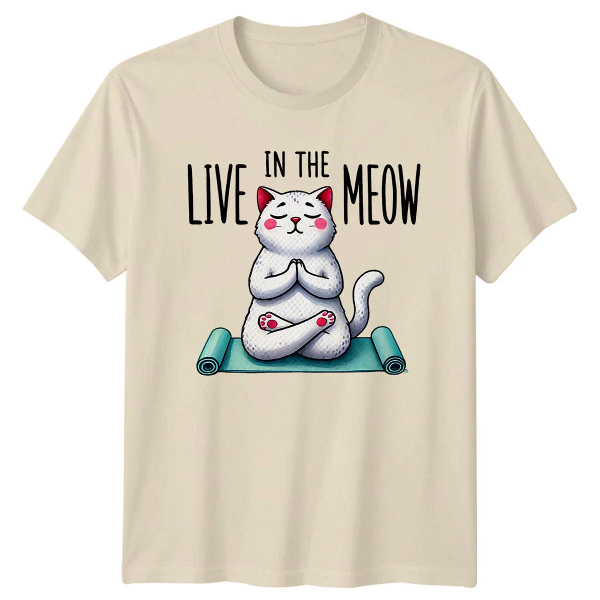 Live In The Meow Yoga Cat Funny Fitness - Adult & Kids T-Shirts, Sweatshirts & Hoodies apparel design preview 1