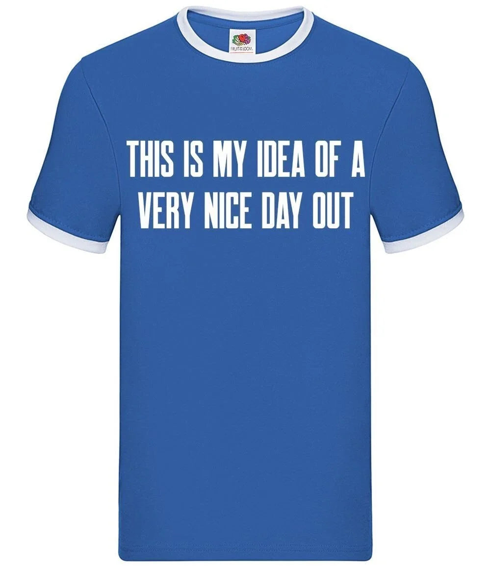 This Is My Idea Of A Very Nice Day Out Mens Ringer - Adult & Kids T-Shirts, Sweatshirts & Hoodies apparel design preview 1