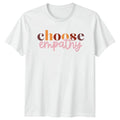 Choose Empathy Mental Health Awareness Day Gift For - Adult & Kids T-Shirts, Sweatshirts & Hoodies apparel design preview 1