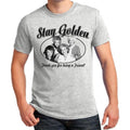 The Golden Girls Stay Dorothy Rose Fan Mens Ladies - Adult & Kids T-Shirts, Sweatshirts & Hoodies apparel design preview 1