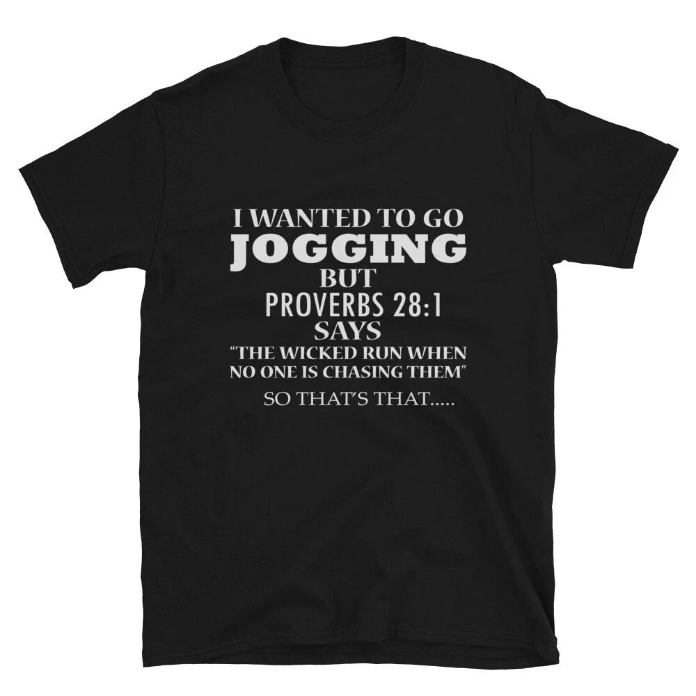 I WANTED TO GO JOGGING Silly Humor Classic Fit - Adult & Kids T-Shirts, Sweatshirts & Hoodies apparel design preview 1