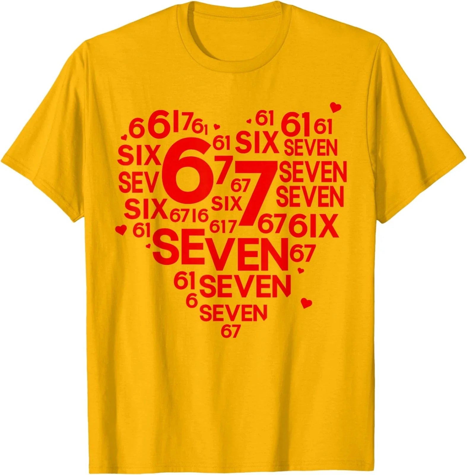 Six Seven Valentine Design Meme Funny - Adult & Kids T-Shirts, Sweatshirts & Hoodies apparel design preview 1