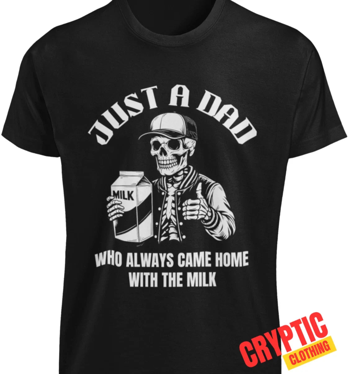 Funny Mens Just a Dad Who Always Came Home With The - Adult & Kids T-Shirts, Sweatshirts & Hoodies apparel design preview 1