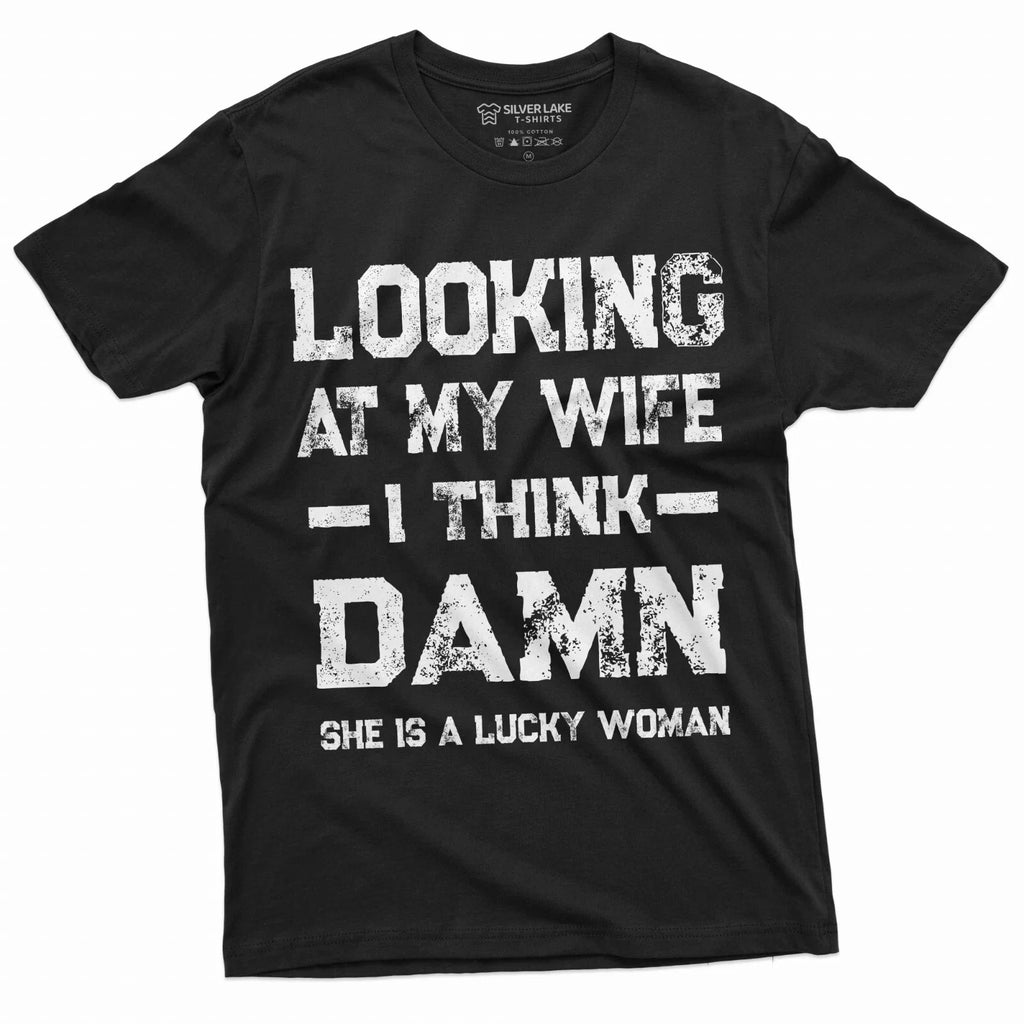 Funny Looking at my Wife Lucky Woman Birthday - Adult & Kids T-Shirts, Sweatshirts & Hoodies apparel design preview 1