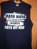 HARD WORK or LAZINESS black sleeveless L - Adult & Kids T-Shirts, Sweatshirts & Hoodies apparel design preview 1