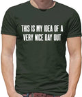 This Is My Idea Of A Very Nice Day Out Mens Barlow - Adult & Kids T-Shirts, Sweatshirts & Hoodies apparel design preview 1
