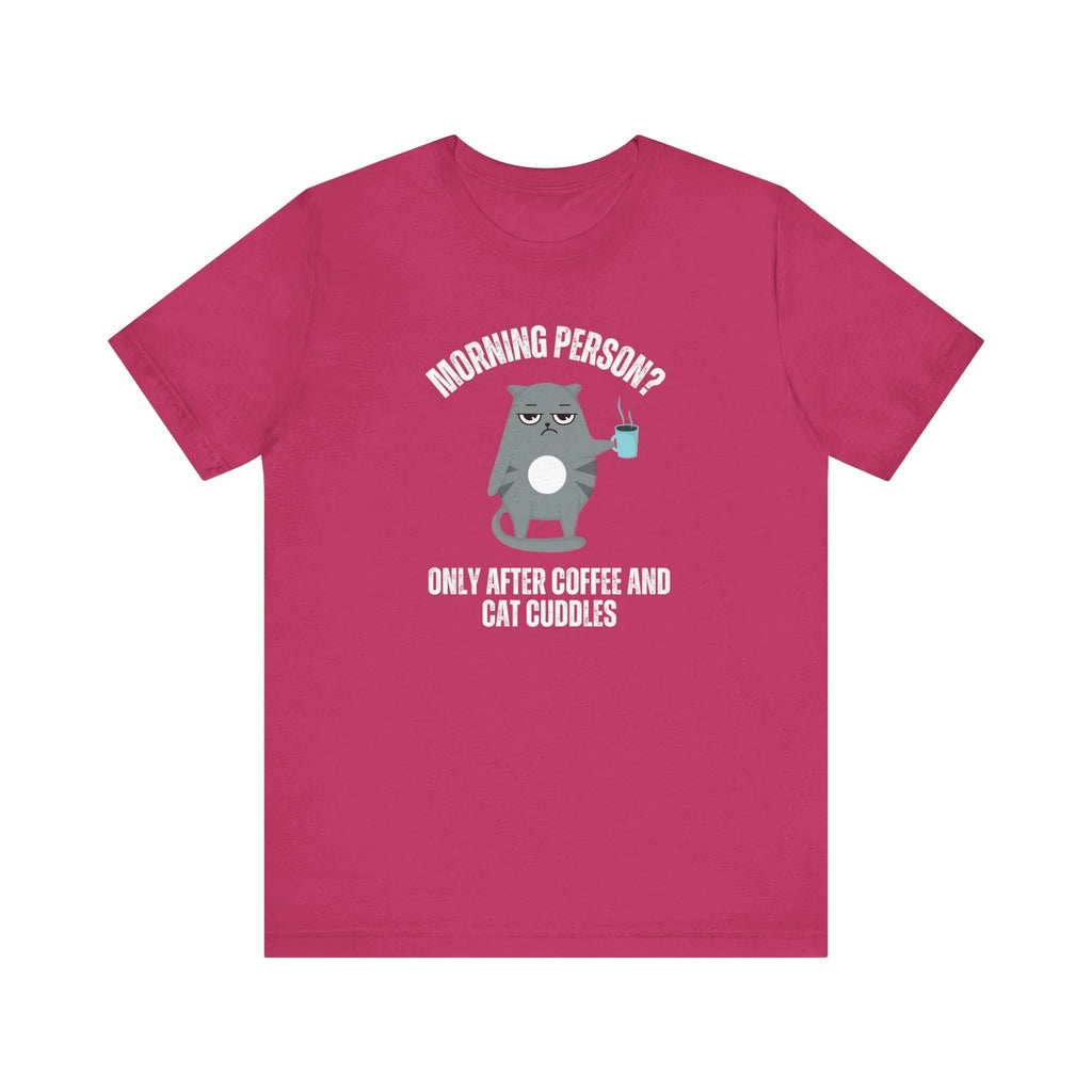 Morning Person? Only After Coffee and Cat Cuddles - Adult & Kids T-Shirts, Sweatshirts & Hoodies apparel design preview 1