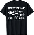 Many Years Ago I Was The Fastest Funny Meme - Adult & Kids T-Shirts, Sweatshirts & Hoodies apparel design preview 1