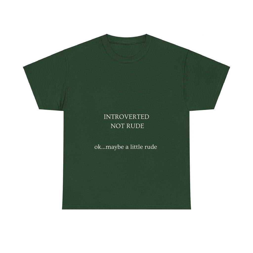 Introverted not Rude OK Maybe a Little - Adult & Kids T-Shirts, Sweatshirts & Hoodies apparel design preview 1