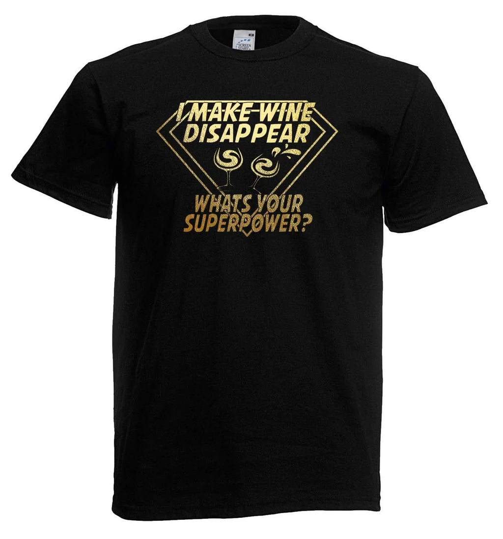 Adults I Make Wine Disappear Funny Super Power Joke - Adult & Kids T-Shirts, Sweatshirts & Hoodies apparel design preview 1