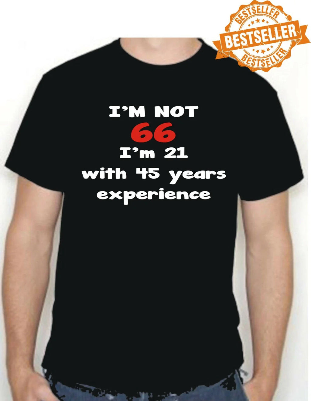 66th BIRTHDAY Unisex Funny Gift Idea Xmas Choose Size - Adult & Kids T-Shirts, Sweatshirts & Hoodies apparel design preview 1