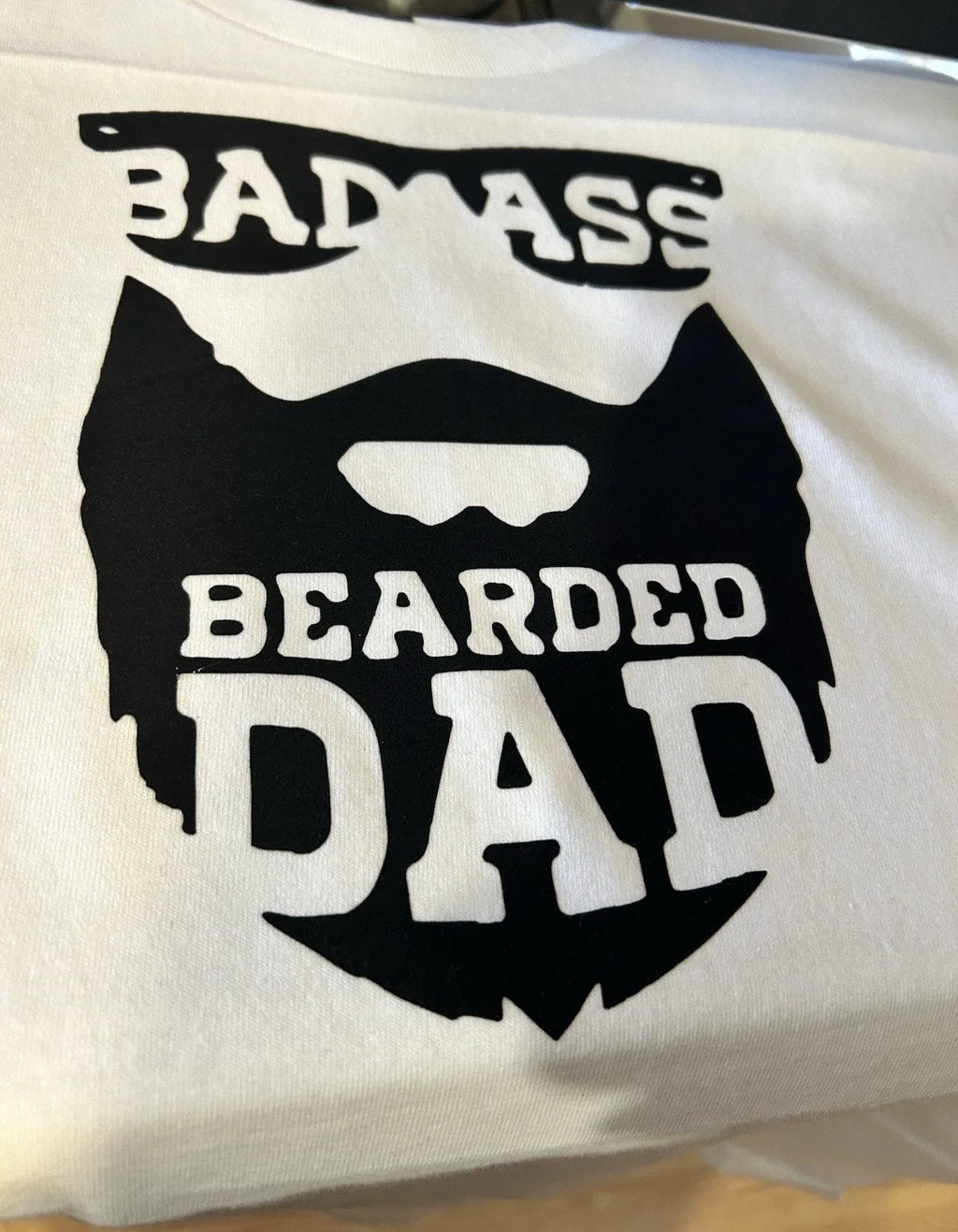 Badass Bearded Dad Classic Sarcastic Quotes Fathers - Adult & Kids T-Shirts, Sweatshirts & Hoodies apparel design preview 1