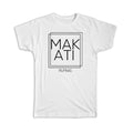 Gift MAKATI Philippines Square Modern Minimalist Font - Adult & Kids T-Shirts, Sweatshirts & Hoodies apparel design preview 1