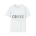 Cute Witty Coffee Text, Regular Fit Soft Cotton - Adult & Kids T-Shirts, Sweatshirts & Hoodies apparel design preview 1