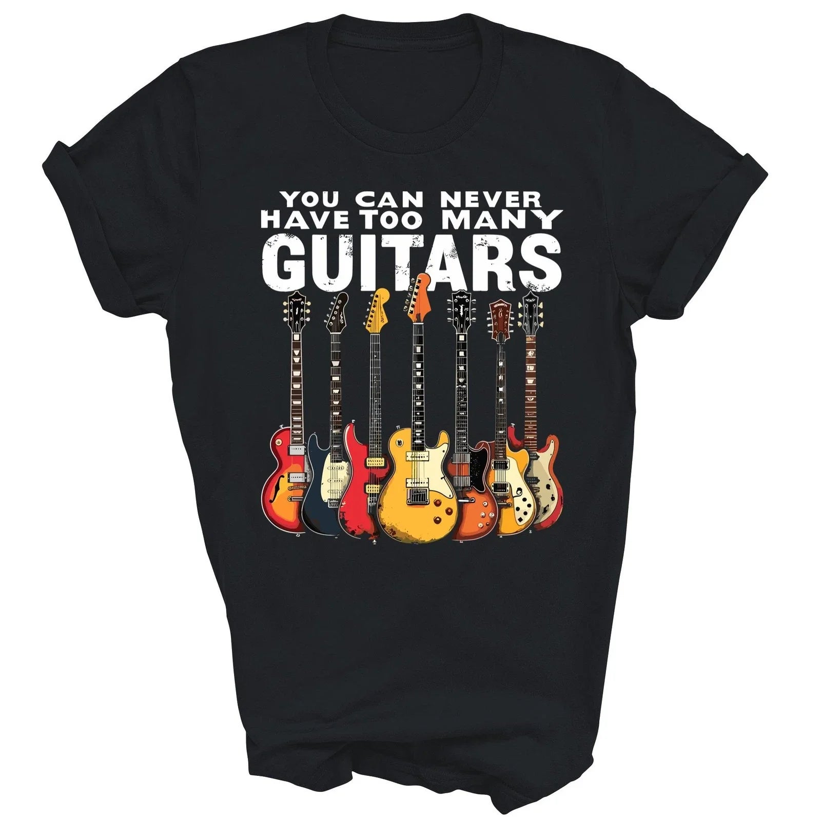 You Can Never Have Too Many Guitars Music Gift - Adult & Kids T-Shirts, Sweatshirts & Hoodies apparel design preview 1