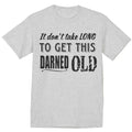 Old Guy Funny Saying Dad Jokes Grandpa Birthday - Adult & Kids T-Shirts, Sweatshirts & Hoodies apparel design preview 1