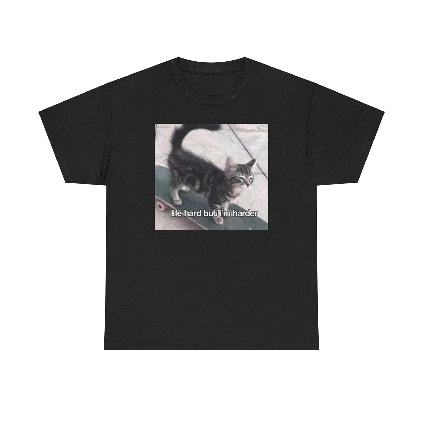Lifes Hard Cat Unisex Male or Female Cotton Funny - Adult & Kids T-Shirts, Sweatshirts & Hoodies apparel design preview 1