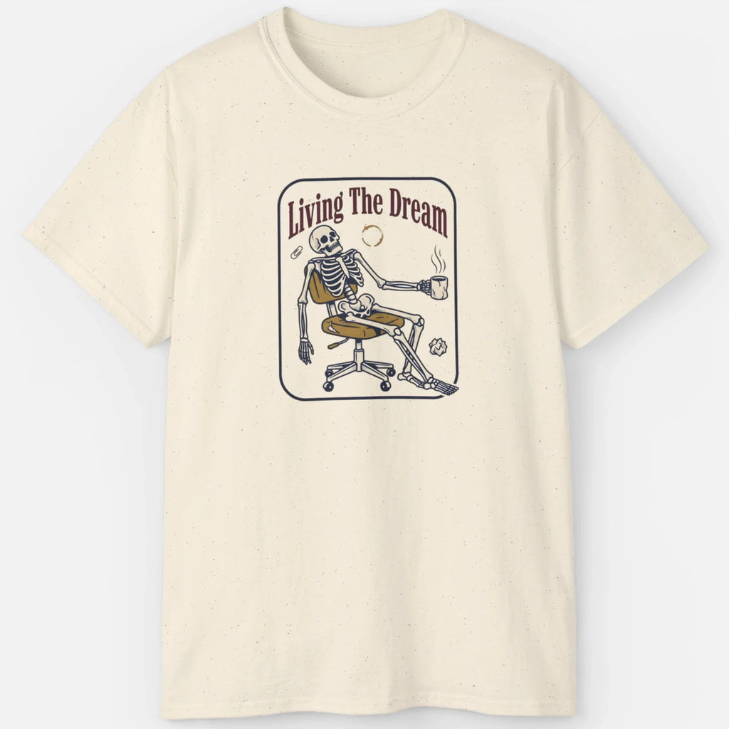 Living The Dream Skeleton Funny Burnout Meme Office - Adult & Kids T-Shirts, Sweatshirts & Hoodies apparel design preview 1