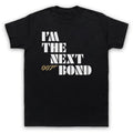 I'M THE NEXT BOND SECRET AGENT DOUBLE O 00 MI6 NAME - Adult & Kids T-Shirts, Sweatshirts & Hoodies apparel design preview 1
