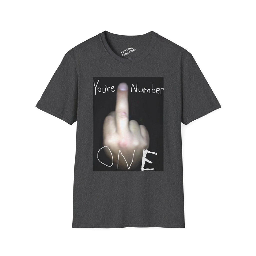 You're Number One Casual Wear, Gift for Friends, - Adult & Kids T-Shirts, Sweatshirts & Hoodies apparel design preview 1