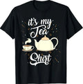 It's My Tea ,Trendy Fanatics Gift - Adult & Kids T-Shirts, Sweatshirts & Hoodies apparel design preview 1