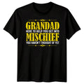 Mens Grandad Mischief Funny Fathers Day Best Dad Ever - Adult & Kids T-Shirts, Sweatshirts & Hoodies apparel design preview 1