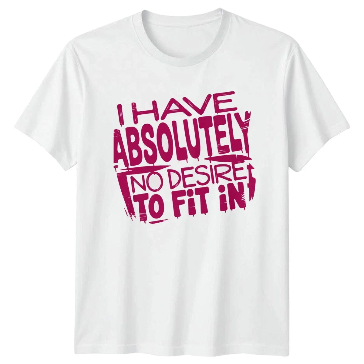 I Have Absolutely No Desire Individuality Birthday - Adult & Kids T-Shirts, Sweatshirts & Hoodies apparel design preview 1