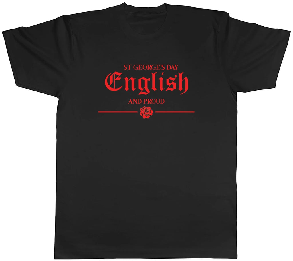 St George's Day English And Proud Rose Mens Gift - Adult & Kids T-Shirts, Sweatshirts & Hoodies apparel design preview 1