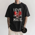 Love Me Like You Hate Grunge Broken Heart Dark - Adult & Kids T-Shirts, Sweatshirts & Hoodies apparel design preview 1