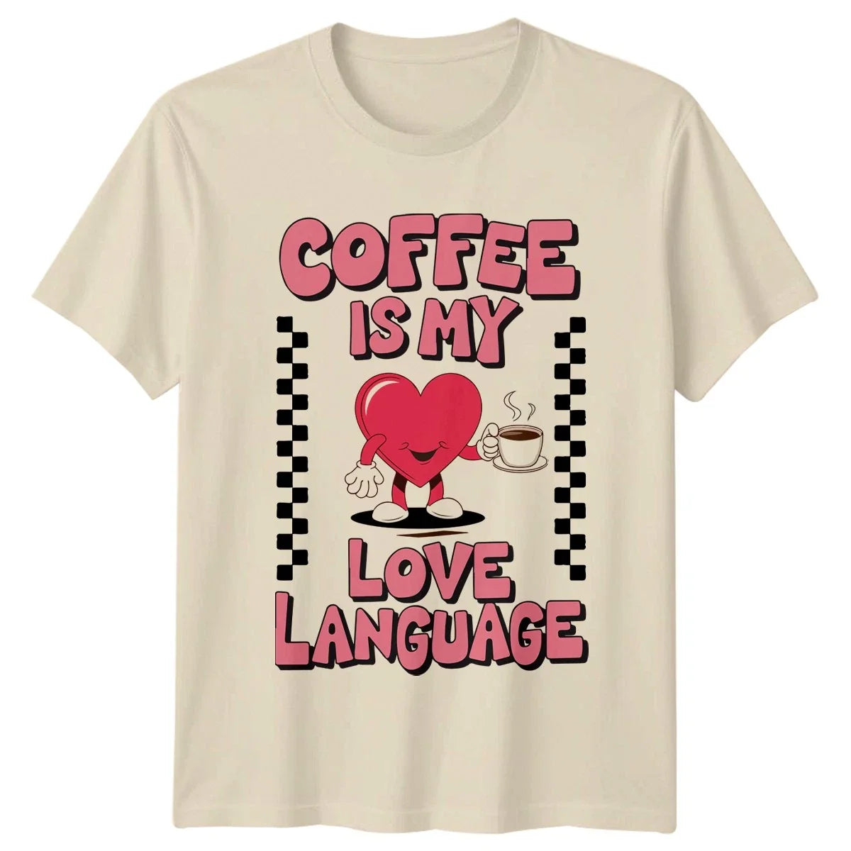Coffee Is My Love Language Lover Birthday Gift For - Adult & Kids T-Shirts, Sweatshirts & Hoodies apparel design preview 1
