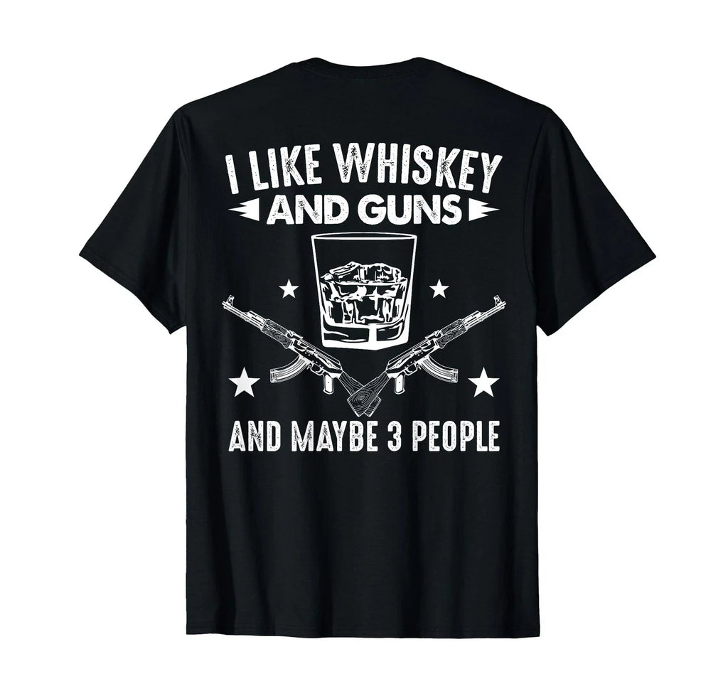 I Like Whiskey and Guns Maybe 3 People Funny - Adult & Kids T-Shirts, Sweatshirts & Hoodies apparel design preview 1