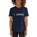 I love COFFEE - Adult & Kids T-Shirts, Sweatshirts & Hoodies apparel design preview 1