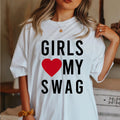 Girls Love My Swag 2000s Feminist y2k Cool - Adult & Kids T-Shirts, Sweatshirts & Hoodies apparel design preview 1