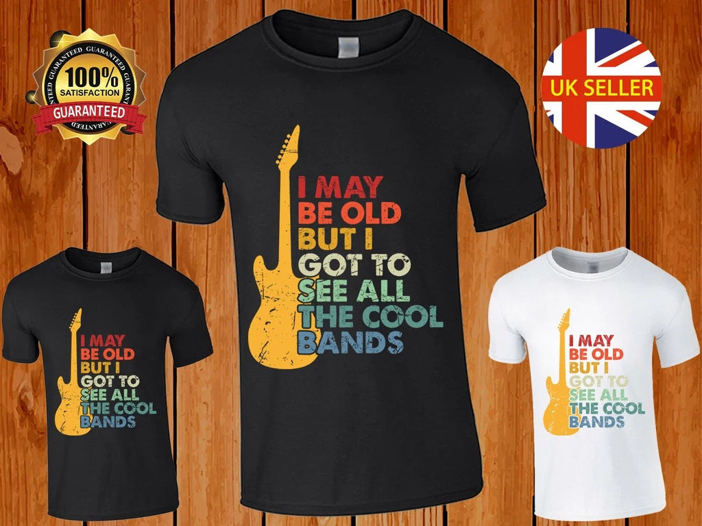 I May Be Old But Got To See All The Cool Bands Guy - Adult & Kids T-Shirts, Sweatshirts & Hoodies apparel design preview 1
