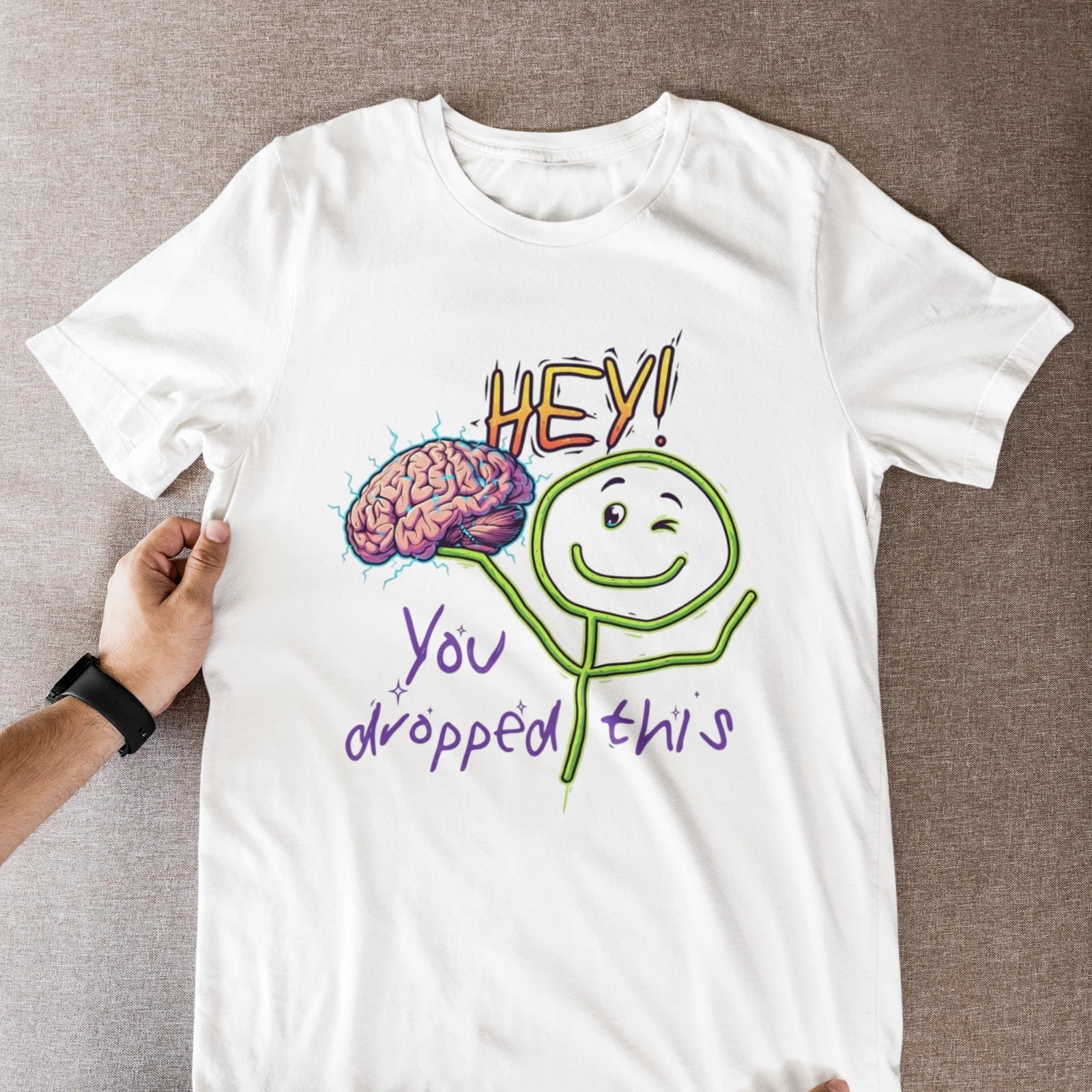 Hey You Dropped This Brain Funny Sarcastic Meme - Adult & Kids T-Shirts, Sweatshirts & Hoodies apparel design preview 1
