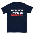 Shiraz Wine Party Joke Drinking - Adult & Kids T-Shirts, Sweatshirts & Hoodies apparel design preview 1