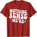 Nothing Sense We're Apart Funny Matching Couple Gift - Adult & Kids T-Shirts, Sweatshirts & Hoodies apparel design preview 1