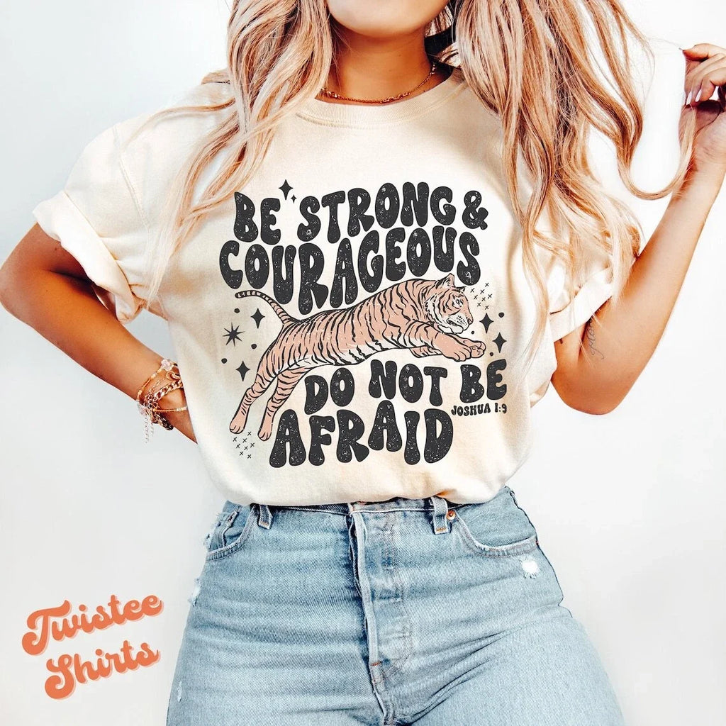 Christian Be Strong Courageous Tiger Womens Religious - Adult & Kids T-Shirts, Sweatshirts & Hoodies apparel design preview 1